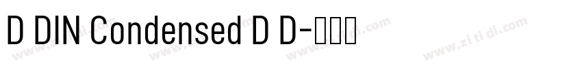 D DIN Condensed D D字体转换